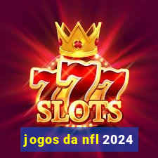 jogos da nfl 2024